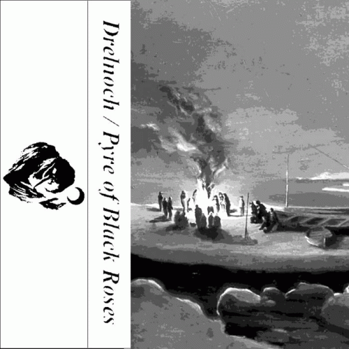 Drelnoch : Drelnoch - Pyre of Black Roses